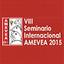VIII Seminario Internacional AMEVEA 2015 VI Encuentro Científico VII EXPO AMEVEA 