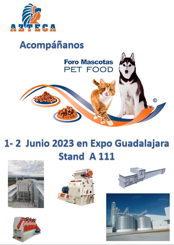 Molinos Azteca estará en el Foro Mascotas Pet Food 2023 - Image 1