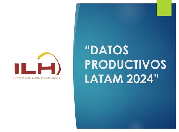 Datos productivos 2024 del sector ovo avícola en Latinoamérica 2024 - Image 1