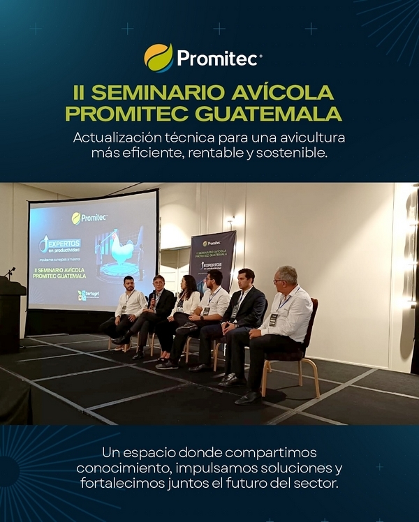 Sertagri junto a Promitec en el II Seminario Avícola de Guatemala - Image 1