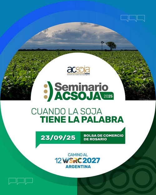 Argentina - ACSOJA convoca a su Seminario anual bajo el lema “Cuando la soja tiene la palabra” - Image 2