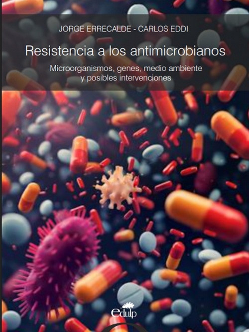 Resistencia a los antimicrobianos: el Libro del Dr. Errecalde - Image 1