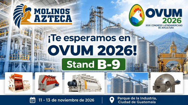 Molinos Azteca estará presente en OVUM 2026 - Image 1