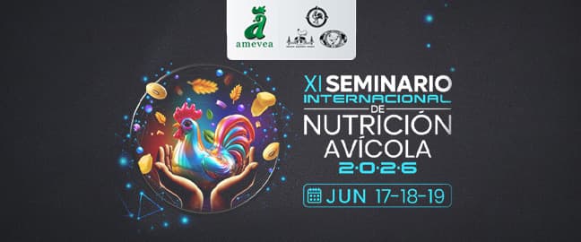 XI Seminario Internacional de Nutrición Avícola - AMEVEA