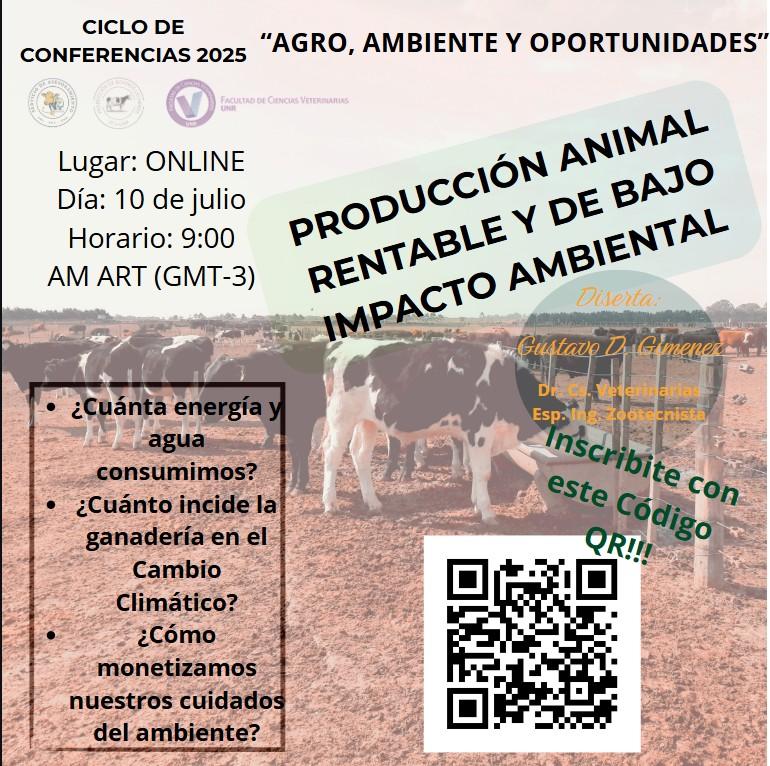 Conferencia "Producción Animal rentable y con bajo impacto ambiental" El 10 de Julio! - 1