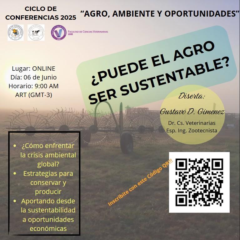 ¿Puede el Agro ser Sustentable? Respondemos esto el 06/06! - 1