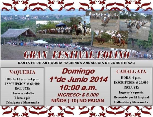 Vaqueria y Cabalgata en Santa Fe de Antioquia