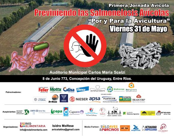 Primera Jornada Avícola "Previniendo las Salmonelosis Avícolas" bajo el lema Por y para la Avicultura.