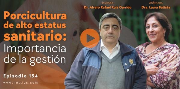 Cerdocast#154: Porcicultura de alto estatus sanitario, Importancia de la gestión - Image 1