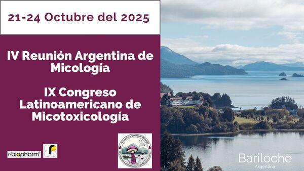 Micotoxinas: IV Reunión Argentina de Micología y el IX Congreso Latinoamericano de Micotoxicología. - Image 1