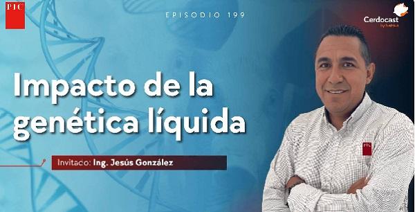 CerdoCast #199 - Genética líquida: Un paso adelante en mejoramiento - Image 1