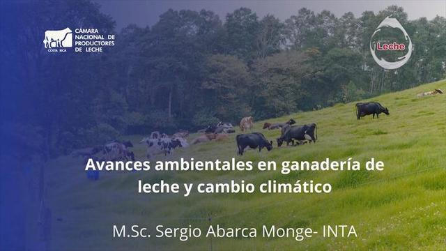 Avances Ambientales en Ganadería de Leche y Cambio Climatico