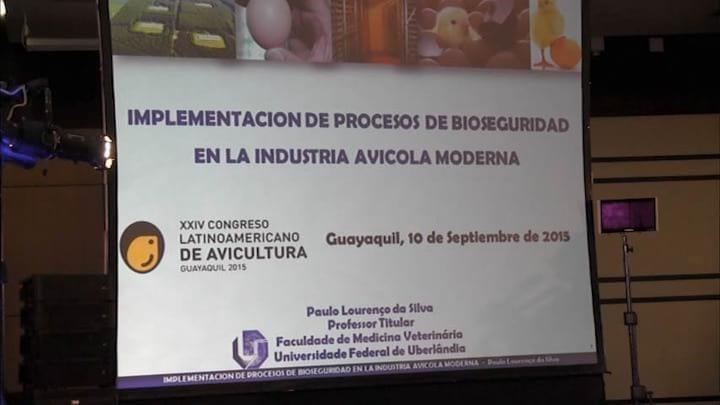Bioseguridad en la Industria Avicola: Dr. Paulo Lourenço Silva