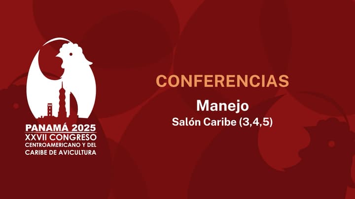 Conferencias sobre Manejo avícola en Panamá 2025