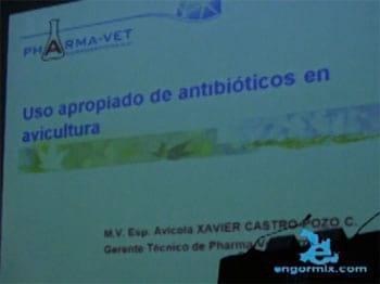 Uso apropiado de antibioticos en avicultura, Dr. Xavier Castro-Pozo