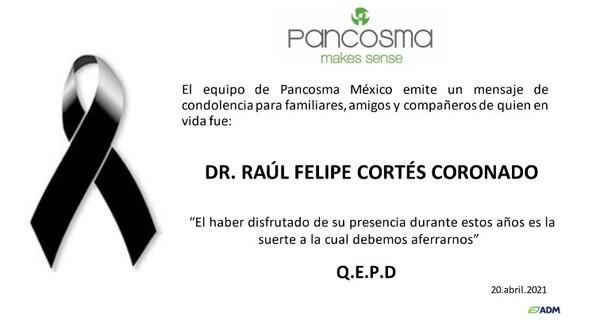 Fallecimiento del Dr. Raúl Felipe Cortés Coronado - Image 1