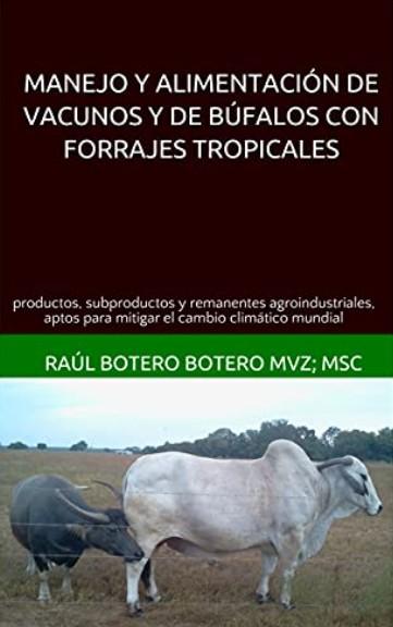 Nuevo libro Manejo y alimentación de vacunos y de búfalos - Image 1
