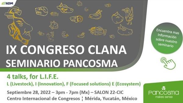 PANCOSMA MX en CLANA 2022: 4 Talks, for L.I.F.E. - Image 1