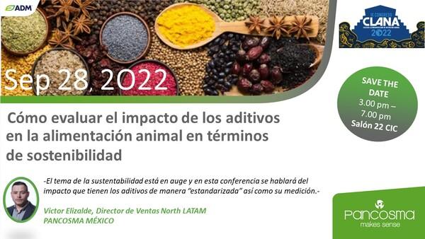 CLANA 2022: Como evaluar el impacto de los aditivos en la alimentación animal en términos de sostenibilidad - Image 1
