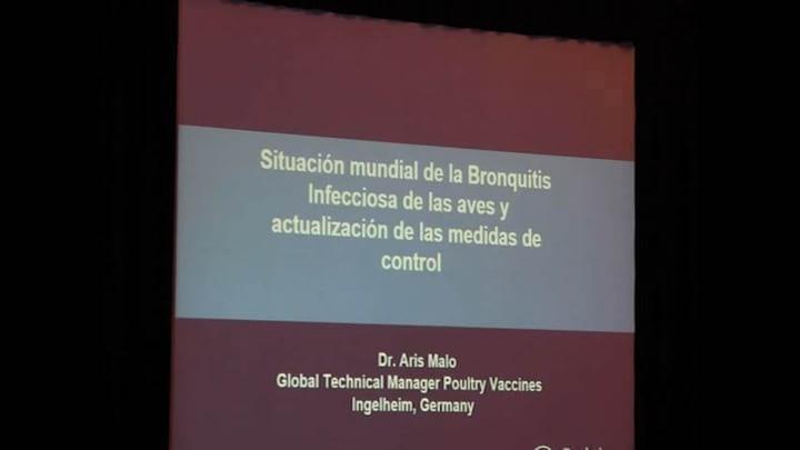 Bronquitis infecciosa: Situación mundial y medidas de control. Dr. Aris Malo