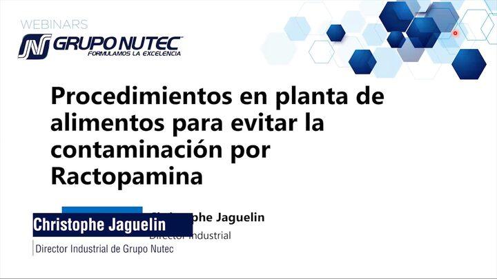 Procedimientos en planta de alimentos para evitar la contaminación por Ractopamina, Christophe Jaguelin